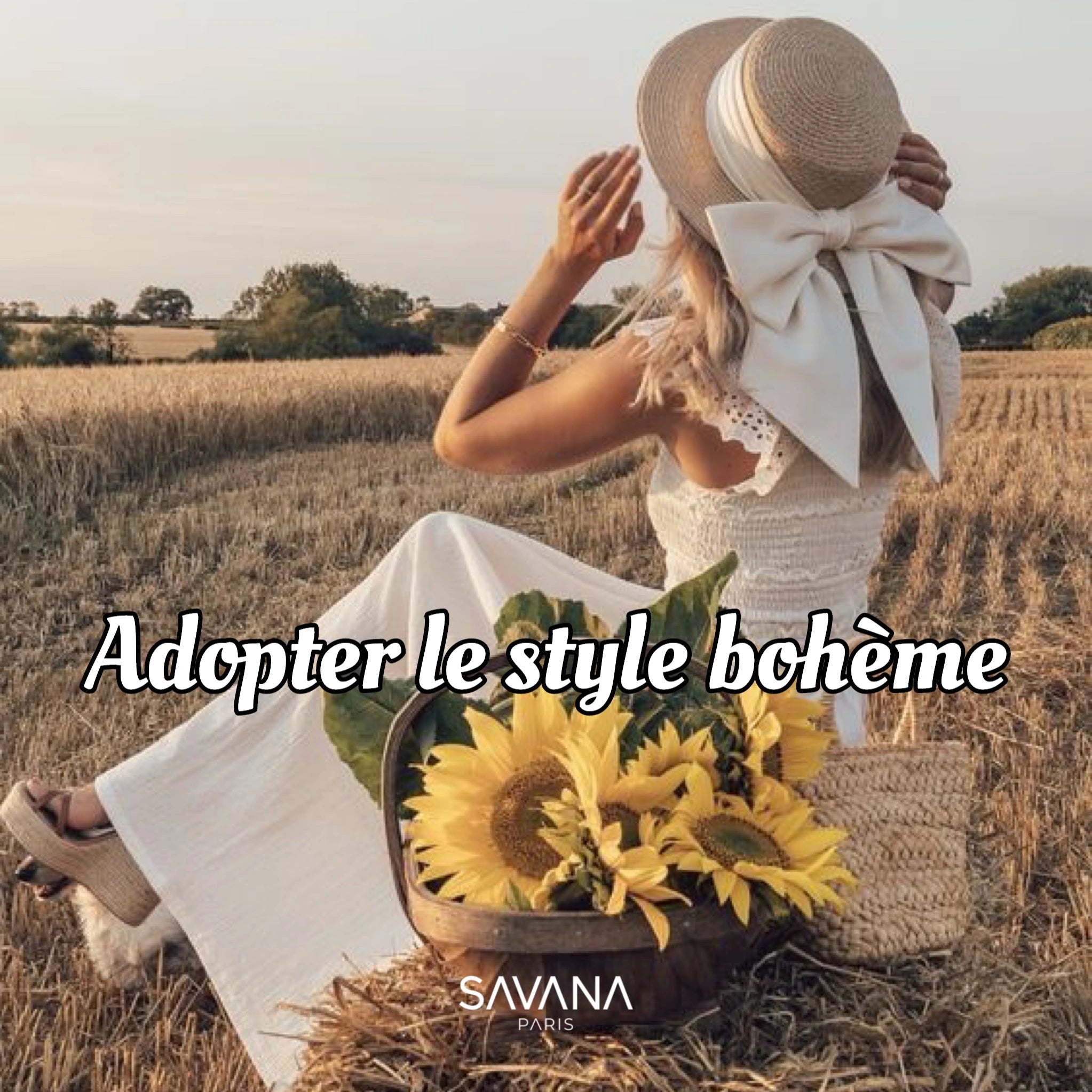 Nos astuces pour adopter le style bohème - SAVANA